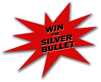 win the silver bullet